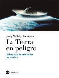 TIERRA EN PELIGRO, LA