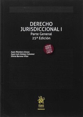 DERECHO JURISDICCIONAL I. PARTE GENERAL (25ª EDICIÓN 2017)