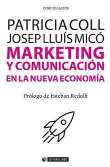 MARKETING Y COMUNICACIÓN EN LA NUEVA ECONOMÍA