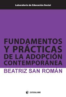 FUNDAMENTOS Y PRACTICAS DE LA ADOPCION CONTEMPORANEA