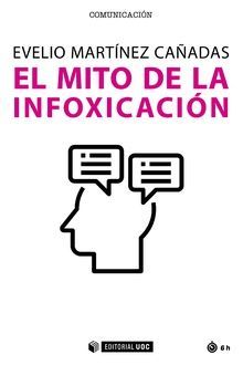 MITO DE LA INFOXICACIÓN, EL