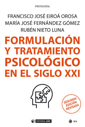 FORMULACIÓN Y TRATAMIENTO PSICOLÓGICO EN EL SIGLO XXI