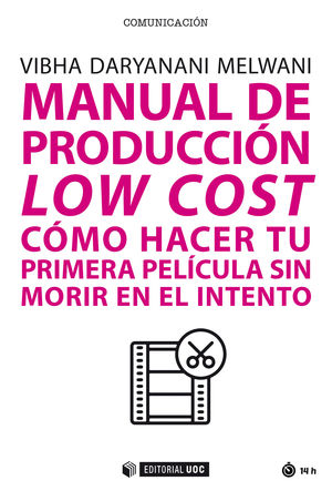 MANUAL DE PRODUCCIÓN LOW COST