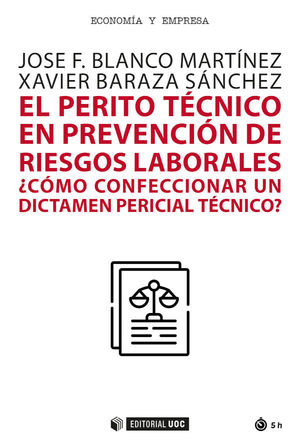 PERITO TÉCNICO EN PREVENCIÓN DE RIESGOS LABORALES, EL