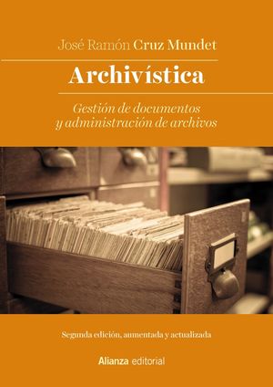 ARCHIVÍSTICA (SEGUNDA EDICION)