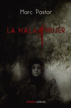 MALA MUJER, LA