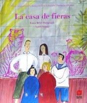 CASA DE FIERAS, LA
