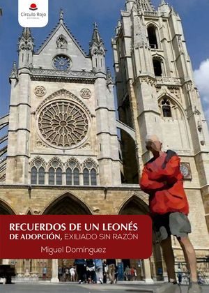 RECUERDOS DE UN LEONES DE ADOPCION, EXILIADO SIN RAZON