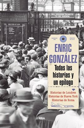 TODAS LAS HISTORIAS Y UN EPILOGO