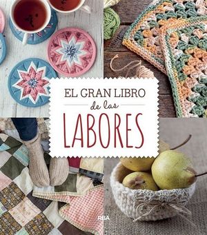 GRAN LIBRO DE LAS LABORES DEL HOGAR, EL