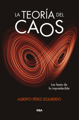 TEORÍA DEL CAOS, LA