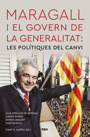 MARAGALL I EL GOVERN DE LA GENERALITAT