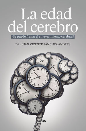EDAD DEL CEREBRO, LA