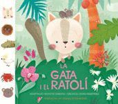 GATA I EL RATOLÍ, LA