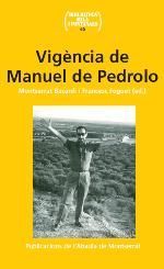 VIGÈNCIA DE MANUEL DE PEDROLO
