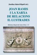 JOAN RAMIS I LA XARXA DE RELACIONS IL.LUSTRADES