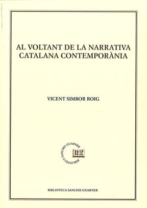 AL VOLTANT DE LA NARRATIVA CATALANA CONTEMPORANIA