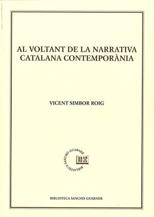 AL VOLTANT DE LA NARRATIVA CATALANA CONTEMPORANIA