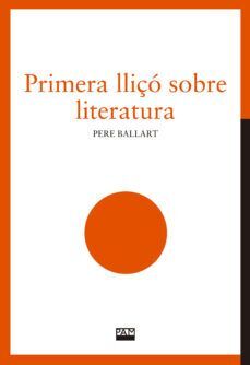 PRIMERA LLIÇÓ SOBRE LITERATURA