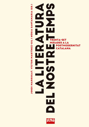 LITERATURA DEL NOSTRE TEMPS, LA