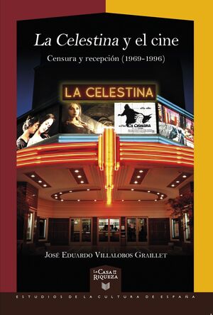 CELESTINA Y EL CINE, LA