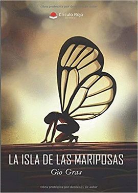 ISLA DE LAS MARIPOSAS, LA