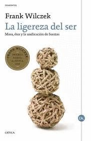LIGEREZA DEL SER, LA