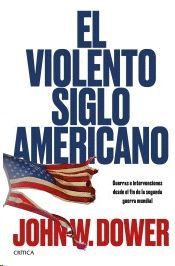 VIOLENTO SIGLO AMERICANO, EL