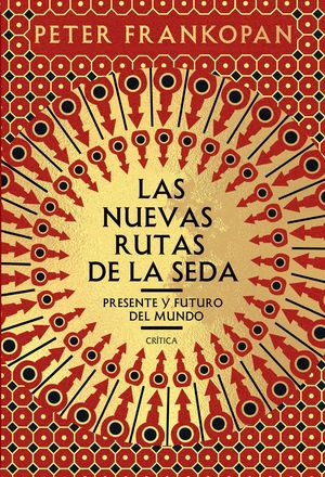 NUEVAS RUTAS DE LA SEDA, LAS