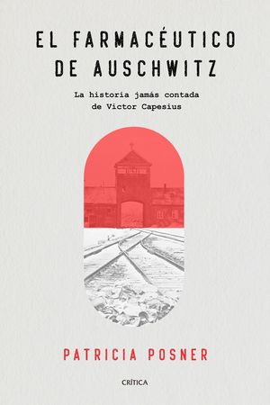 FARMACÉUTICO DE AUSCHWITZ, EL