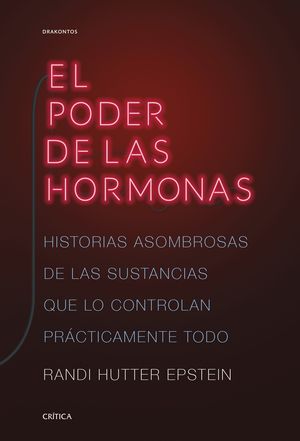 PODER DE LAS HORMONAS, EL