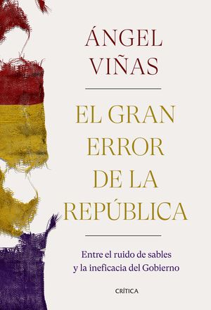 GRAN ERROR DE LA REPÚBLICA, EL