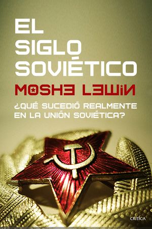 SIGLO SOVIÉTICO, EL