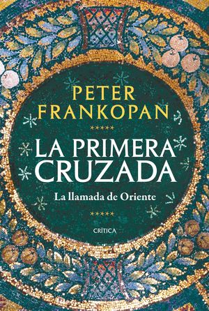 PRIMERA CRUZADA, LA