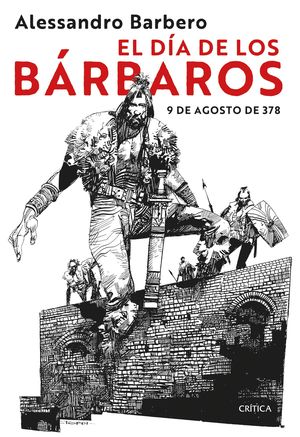 DÍA DE LOS BÁRBAROS, EL