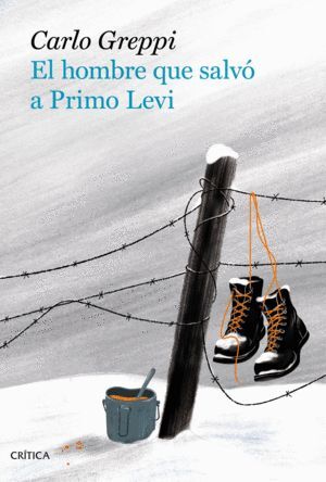 HOMBRE QUE SALVÓ A PRIMO LEVI, EL