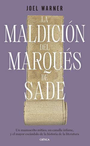 MALDICIÓN DEL MARQUÉS DE SADE, LA