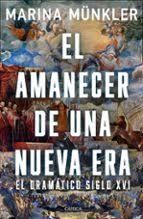 AMANECER DE UNA NUEVA ERA, EL