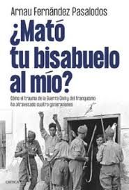 MATÓ TU BISABUELO AL MÍO?