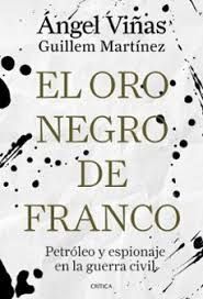 ORO NEGRO DE FRANCO, EL