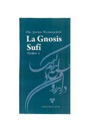 GNOSIS SUFI, LA (TOMO 1)