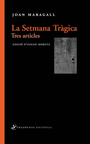 SETMANA TRÀGICA, LA