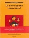 HOMEOPATÍA ¡VAYA TIMO!, LA