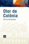 OLOR DE COLONIA