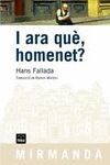 I ARA QUE, HOMENET ?