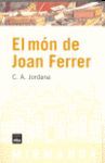 MÓN DE JOAN FERRER, EL