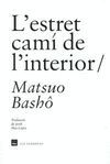 ESTRET CAMÍ DE L´INTERIOR, L'