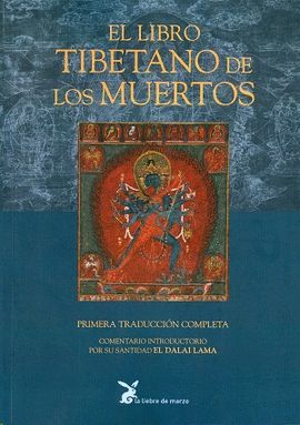 LIBRO TIBETANO DE LOS MUERTOS, EL (PRIMERA TRADUCCION COMPLETA)