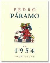 PEDRO PARAMO EN 1954. JUAN RULFO