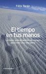 TIEMPO EN TUS MANOS, EL
